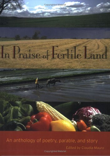 Mauro/In Praise Of Fertile Land: An Anthology Of Poetry,